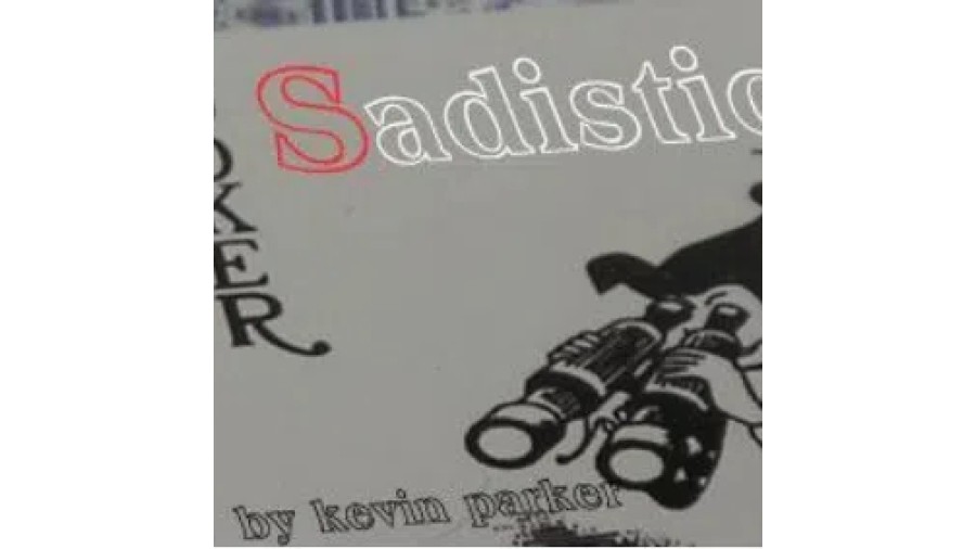 Sadistic by Kevin Parker - Click Image to Close